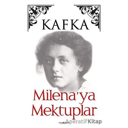 Milenaya Mektuplar - Franz Kafka - Sıfır6 Yayınevi
