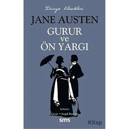 Gurur ve Önyargı - Jane Austen - Sms Yayınları
