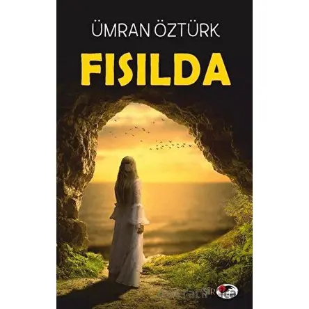 Fısılda - Ümran Öztürk - Kırmızı ve Siyah Yayınevi