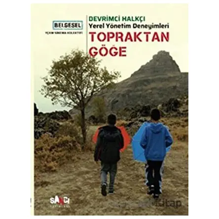 Topraktan Göğe (DVDli) - Kolektif - Sancı Yayınları