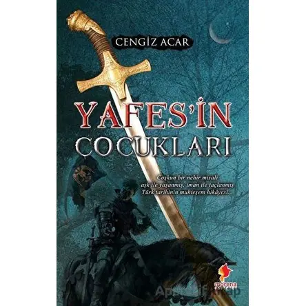 Yafes’in Çocukları - Cengiz Acar - Morena Yayınevi