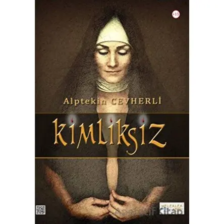 Kimliksiz - Alptekin Cevherli - Melekler Yayıncılık