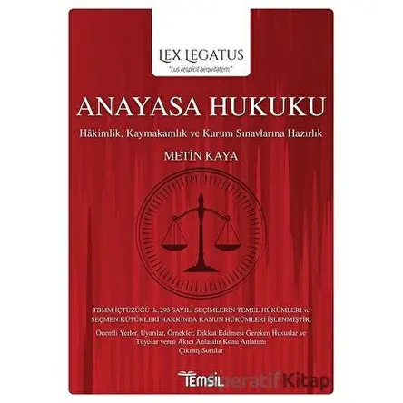 Anayasa Hukuku - Lex Legatus - Metin Kaya - Temsil Kitap