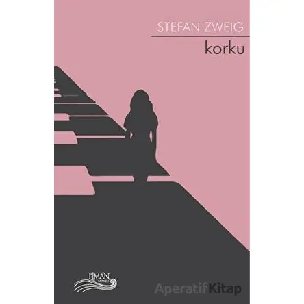 Korku - Stefan Zweig - Liman Yayınevi