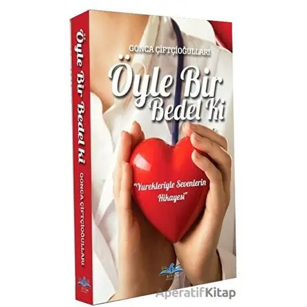 Öyle Bir Bedel Ki - Gonca Çiftçioğulları - Ritim Plus Yayınları