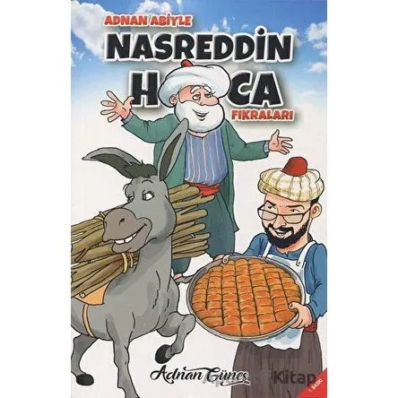 Nasreddin Hoca Fıkraları - Adnan Güneş - Mercan Çocuk Yayınları