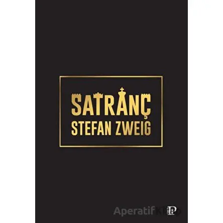 Satranç - Stefan Zweig - Potink Kitap