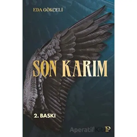 Son Karım - Eda Gökçeli - Potink Kitap