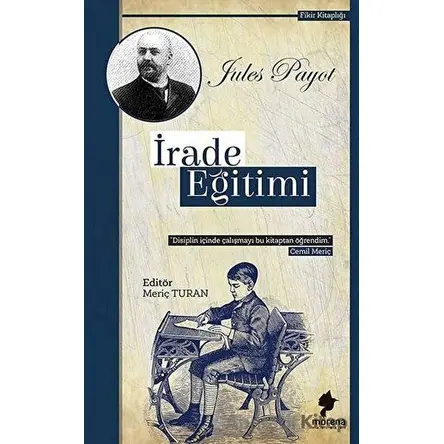 İrade Eğitimi - Jules Payot - Morena Yayınevi