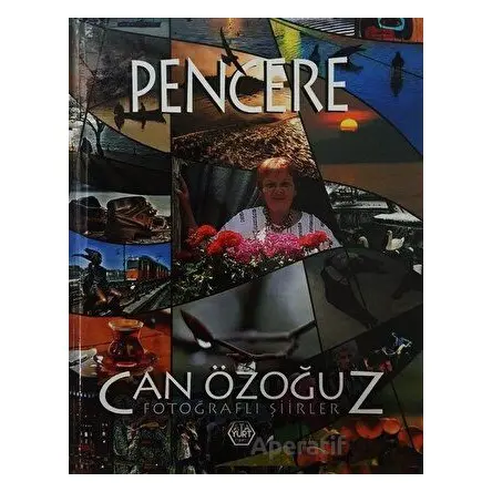 Pencere (Ciltli) - Can Özoğuz - Atayurt Yayınevi