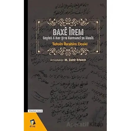 Baxe İrem - Tehsin İbrahim Doski - Dara Yayınları