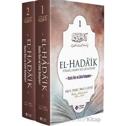 El Hadaik Hadis İlmi Ve Zühd Bahçeleri - 2 Cilt Takım - Ebul Ferec İbnul Cevzi - İtisam Yayınları