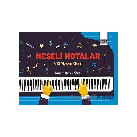 Neşeli Notalar - Burcu Özer - Eğitim Yayınevi - Bilimsel Eserler