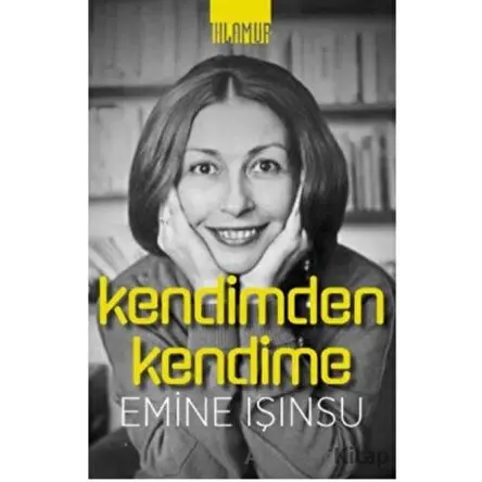 Kendimden Kendime - Emine Işınsu - Ihlamur