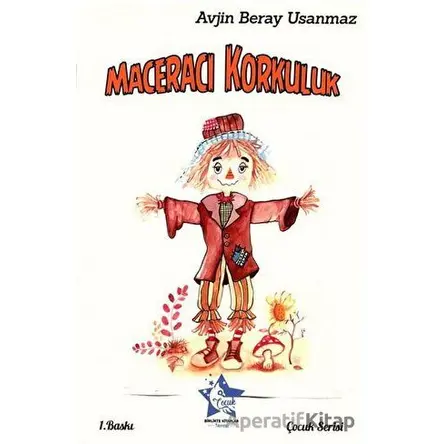Maceracı Korkuluk - Avjin Beray Usanmaz - Birlikte Kitaplar Yayınevi