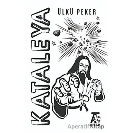 Kataleya - Ülkü Peker - Kitap At Yayınları