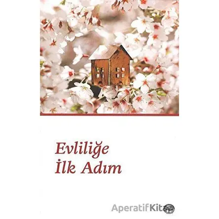 Evliliğe İlk Adım - Huriye Martı - Diyanet İşleri Başkanlığı