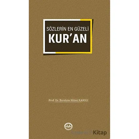 Sözlerin En Güzeli Kuran - İbrahim Hilmi Karslı - Diyanet İşleri Başkanlığı