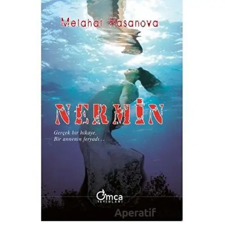 Nermin - Melahat Hasanova - Omca Yayınları