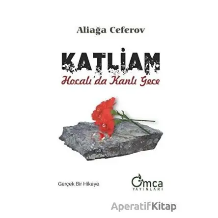 Katliam - Aliağa Ceferov - Omca Yayınları