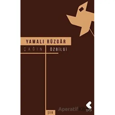 Yamalı Rüzgar - Çağın Özbilgi - Klaros Yayınları