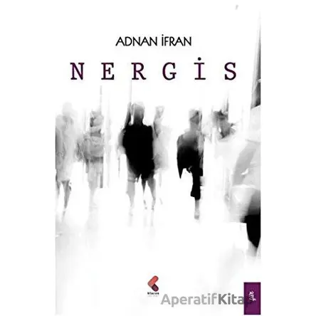 Nergis - Adnan İfran - Klaros Yayınları