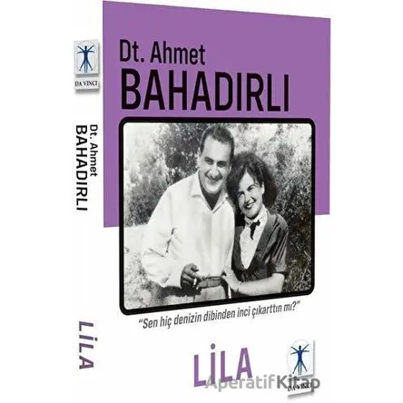 Lila - Ahmet Bahadırlı - Da Vinci Publishing