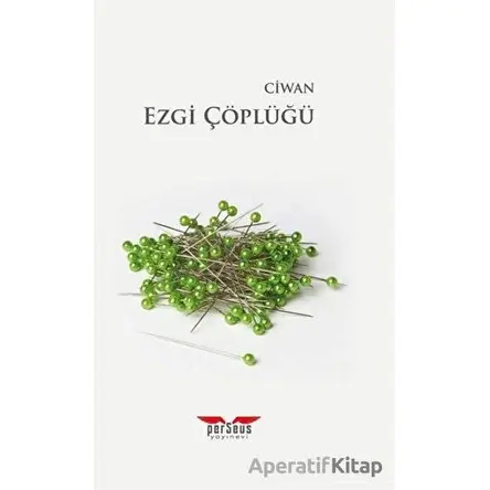 Ezgi Çöplüğü - Ciwan Haco - Perseus