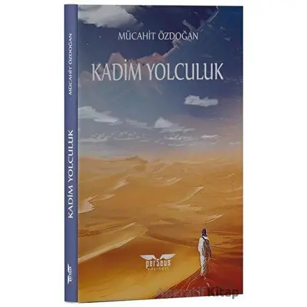 Kadim Yolculuk - Mücahit Özdoğan - Perseus