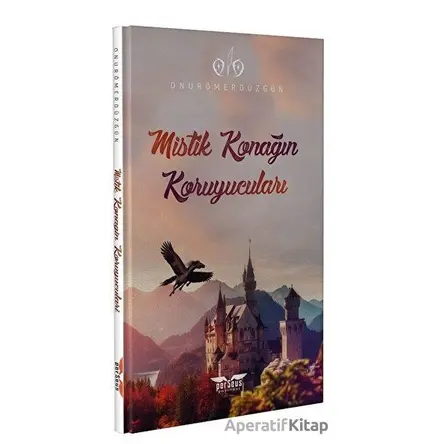 Mistik Konağın Koruyucuları - Onur Ömer Düzgün - Perseus