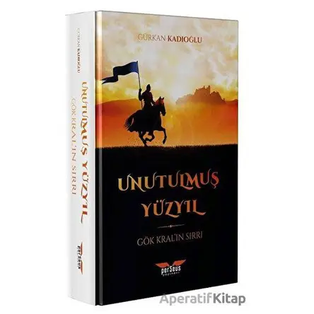 Unutulmuş Yüzyıl - Gürkan Kadıoğlu - Perseus