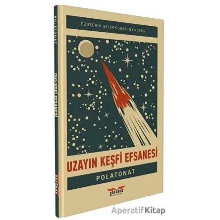 Uzayın Keşfi Efsanesi - Polat Onat - Perseus