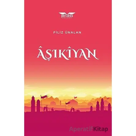 Aşıkıyan - Filiz Ünalan - Perseus