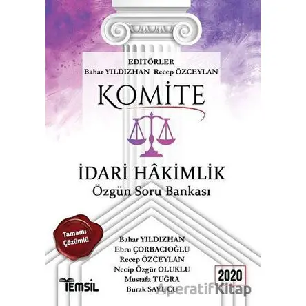 Komite İdari Hakimlik Tamamı Çözümlü Özgün Soru Bankası 2020 - Mustafa Tuğra - Temsil Kitap