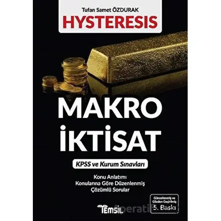 Makro İktisat - Hysteresis - Tufan Samet Özdurak - Temsil Kitap