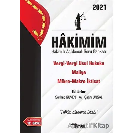 Hakimim - Hakimlik Açıklamalı Soru Bankası 2021 - Serhat Güven - Temsil Kitap