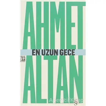 En Uzun Gece - Ahmet Altan - Everest Yayınları
