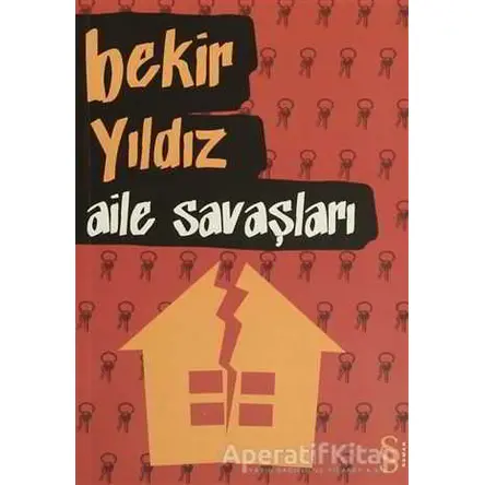 Aile Savaşları - Bekir Yıldız - Everest Yayınları