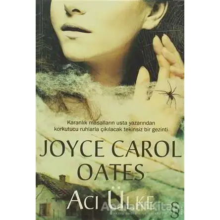 Acı Ülke - Joyce Carol Oates - Everest Yayınları
