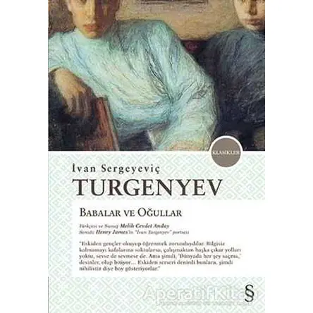 Babalar ve Oğullar - İvan Sergeyeviç Turgenyev - Everest Yayınları