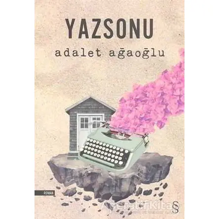 Yazsonu - Adalet Ağaoğlu - Everest Yayınları