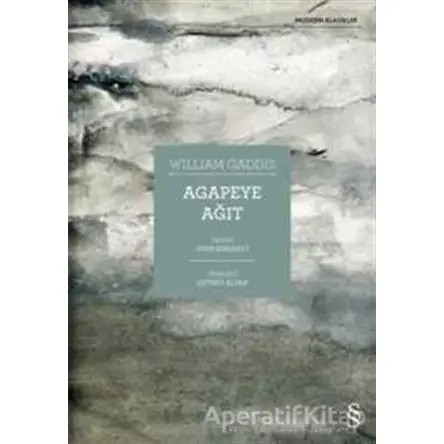 Agapeye Ağıt - William Gaddis - Everest Yayınları