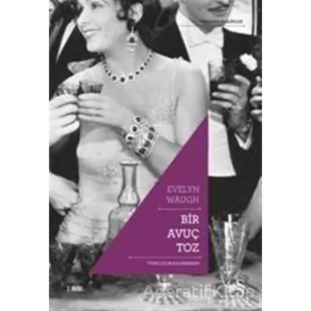 Bir Avuç Toz - Evelyn Waugh - Everest Yayınları