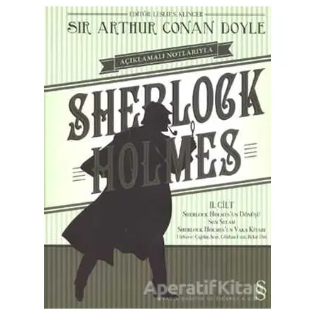 Açıklamalı Notlarıyla Sherlock Holmes Cilt : 2 - Sir Arthur Conan Doyle - Everest Yayınları