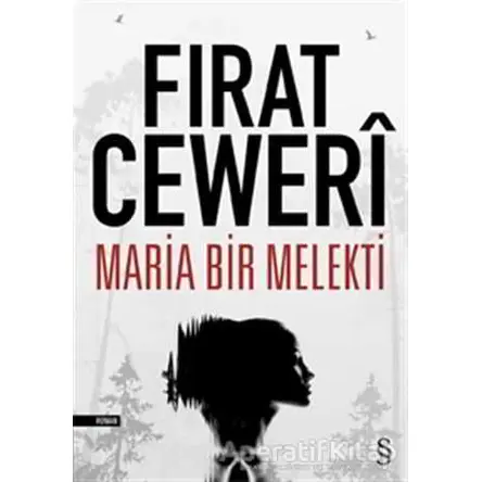 Maria Bir Melekti - Fırat Ceweri - Everest Yayınları