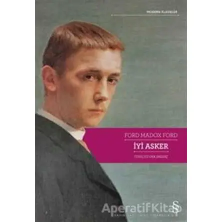 İyi Asker - Ford Madox Ford - Everest Yayınları