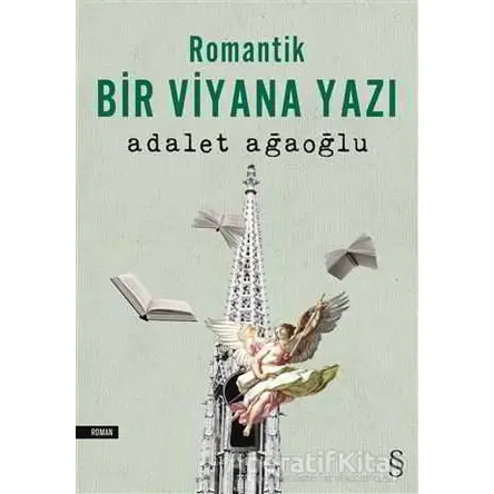 Romantik Bir Viyana Yazı - Adalet Ağaoğlu - Everest Yayınları