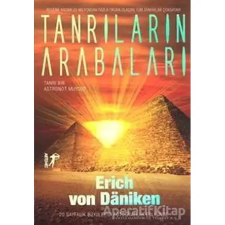 Tanrıların Arabaları - Erich von Daniken - Artemis Yayınları