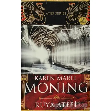 Rüya Ateşi - Karen Marie Moning - Artemis Yayınları