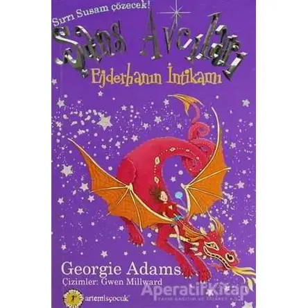 Ejderhanın İntikamı - Şans Avcıları 3 - Georgie Adams - Artemis Yayınları